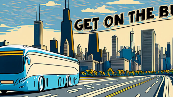 drawing of a bus on the highway driving away from the city of Chicago with the skyline in the background with a text overlay saying "GET ON THE BUS"